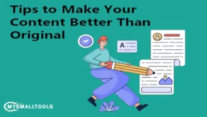 Tips-to-Make Your Content Better-Than-Original