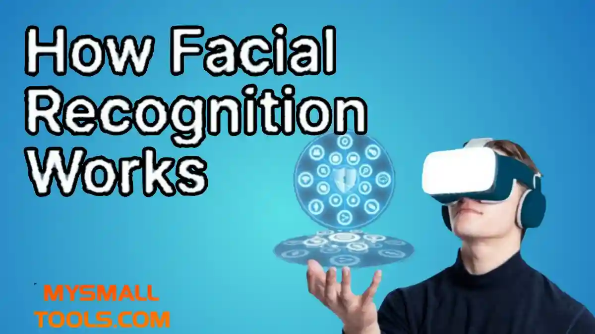 how facial recognition works 