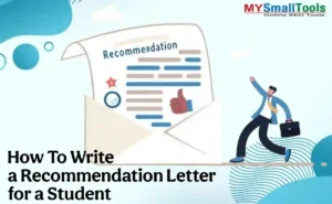 How to Write a Recommendation letter for a Student